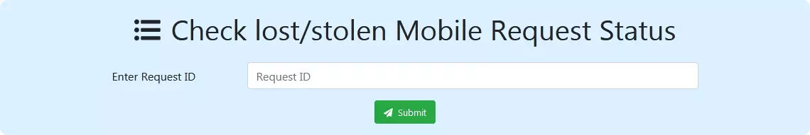 Check lost/stolen Mobile Request Status