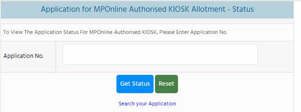 Application for MPOnline Authorised KIOSK Allotment - Status